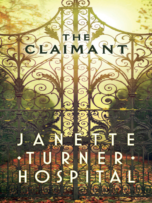 Title details for Claimant by Janette Turner Hospital - Available